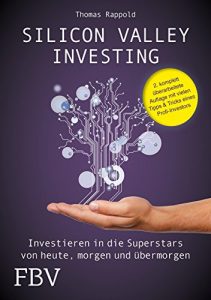 Descargar Silicon Valley Investing: Investieren in die Superstars von heute, morgen und übermorgen pdf, epub, ebook