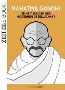 Descargar Mahatma Gandhi: Seine 7 Sünden der modernen Gesellschaft pdf, epub, ebook