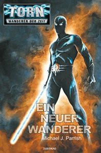 Descargar Torn 34 – Ein neuer Wanderer (German Edition) pdf, epub, ebook