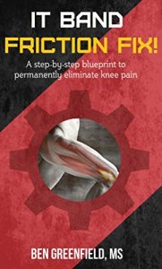 Descargar IT BAND FRICTION FIX!: A Step-by-Step Blueprint to Permanently Eliminate Knee Pain (English Edition) pdf, epub, ebook