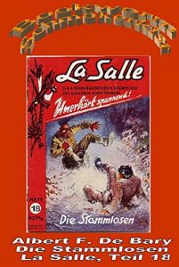 Descargar Die Stammlosen – La Salle Band 18 (German Edition) pdf, epub, ebook