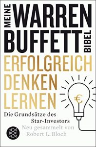 Descargar Erfolgreich denken lernen – Meine Warren-Buffett-Bibel: Die Grundsätze des Starinvestors (German Edition) pdf, epub, ebook