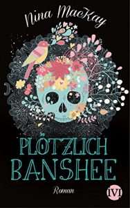 Descargar Plötzlich Banshee: Roman (German Edition) pdf, epub, ebook