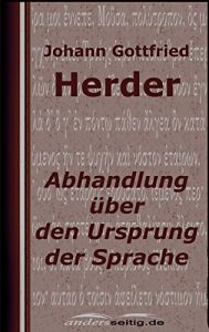 Descargar Abhandlung über den Ursprung der Sprache (German Edition) pdf, epub, ebook