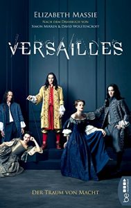 Descargar Versailles: Der Traum von Macht (German Edition) pdf, epub, ebook