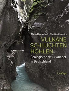 Descargar Vulkane, Schluchten, Höhlen: Geologische Naturwunder in Deutschland (German Edition) pdf, epub, ebook