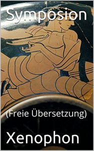 Descargar Symposion: (Freie Übersetzung) (German Edition) pdf, epub, ebook