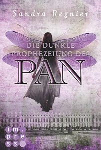 Descargar Die Pan-Trilogie 2: Die dunkle Prophezeiung des Pan pdf, epub, ebook