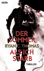 Descargar Der Sommer, als ich starb: Thriller (German Edition) pdf, epub, ebook