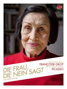 Descargar Die Frau, die Nein sagt: Rebellin, Muse, Malerin – Françoise Gilot über ihr Leben mit und ohne Picasso (German Edition) pdf, epub, ebook