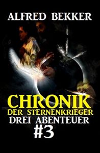 Descargar Chronik der Sternenkrieger: Drei Abenteuer #3 pdf, epub, ebook