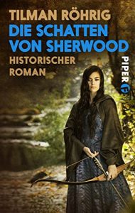 Descargar Die Schatten von Sherwood: Historischer Roman (German Edition) pdf, epub, ebook