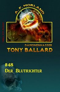 Descargar Tony Ballard #48: Der Blutrichter (German Edition) pdf, epub, ebook