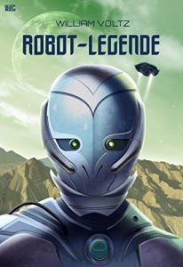 Descargar Robot-Legende (Edition William Voltz) (German Edition) pdf, epub, ebook