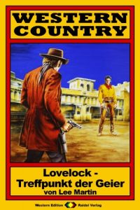 Descargar WESTERN COUNTRY, Bd. 13: Lovelock – Treffpunkt der Geier (German Edition) pdf, epub, ebook