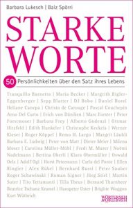 Descargar Starke Worte: 50 Persönlichkeiten über den Satz ihres Lebens pdf, epub, ebook