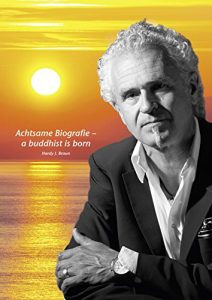 Descargar Achtsame Biografie: A Buddhist Is Born (German Edition) pdf, epub, ebook