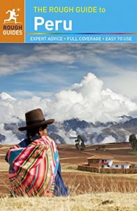 Descargar The Rough Guide to Peru (Rough Guide to…) pdf, epub, ebook