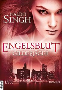 Descargar Gilde der Jäger – Engelsblut (Elena-Deveraux-Serie 3) (German Edition) pdf, epub, ebook