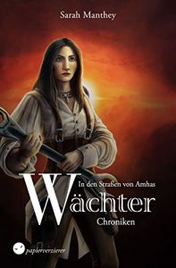 Descargar In den Straßen von Amhas (Wächter-Chroniken 4) (German Edition) pdf, epub, ebook