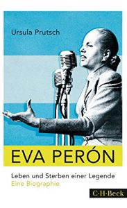 Descargar Eva Perón: Leben und Sterben einer Legende (Beck Paperback) pdf, epub, ebook