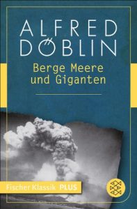 Descargar Berge Meere und Giganten: Roman (Fischer Klassik Plus) (German Edition) pdf, epub, ebook