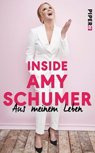 Descargar Inside Amy Schumer (German Edition) pdf, epub, ebook