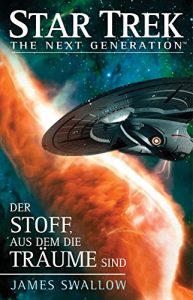 Descargar Star Trek – The Next Generation: Der Stoff, aus dem die Träume sind (German Edition) pdf, epub, ebook