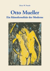 Descargar Otto Mueller: Ein Künstlersolitär der Moderne pdf, epub, ebook