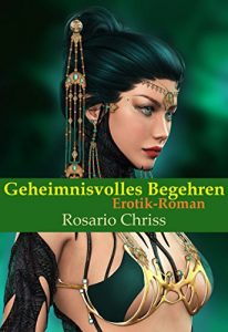 Descargar Geheimnisvolles Begehren: Fantasy-Erotik-Roman pdf, epub, ebook