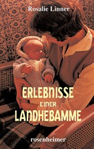 Descargar Erlebnisse einer Landhebamme (German Edition) pdf, epub, ebook