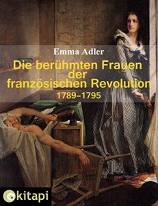 Descargar Die berühmten Frauen der französischen Revolution 1789-1795 pdf, epub, ebook