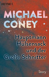 Descargar Hauptmann Hülsensack und der Große Schnitter: Erzählung (Kindle Single) (German Edition) pdf, epub, ebook