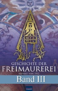 Descargar Geschichte der Freimaurerei – Band III: Reprint von 1932 (German Edition) pdf, epub, ebook