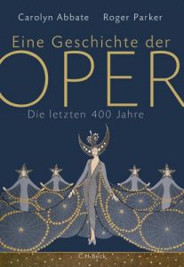 Descargar Eine Geschichte der Oper: Die letzten 400 Jahre pdf, epub, ebook