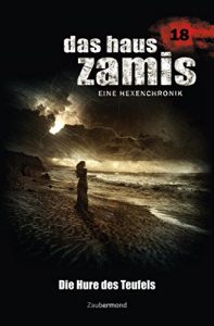 Descargar Das Haus Zamis 18 – Die Hure des Teufels (German Edition) pdf, epub, ebook