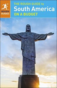 Descargar The Rough Guide to South America On a Budget (Rough Guide to…) pdf, epub, ebook