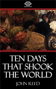 Descargar Ten Days that Shook the World (English Edition) pdf, epub, ebook