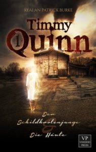 Descargar Timmy Quinn: Der Schildkrötenjunge & Die Häute: Band 1 von 3 (German Edition) pdf, epub, ebook