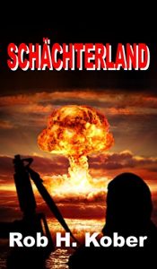 Descargar Schächterland (German Edition) pdf, epub, ebook