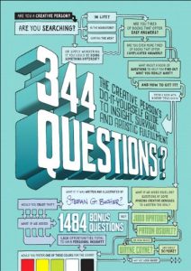 Descargar 344 Questions: The Creative Person’s Do-It-Yourself Guide to Insight, Survival, and Artistic Fulfillment pdf, epub, ebook