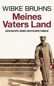 Descargar Meines Vaters Land: Geschichte einer deutschen Familie (German Edition) pdf, epub, ebook