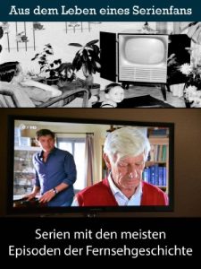 Descargar Serien mit den meisten Episoden der Fernsehgeschichte: Aus dem Leben eines Kino, TV und Film Fan pdf, epub, ebook