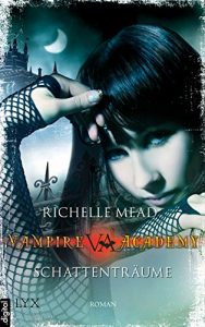 Descargar Vampire Academy: Schattenträume (German Edition) pdf, epub, ebook