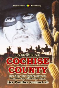 Descargar COCHISE COUNTY, Bd. 18: Der Panther rechnet ab: Die Story der Brüder Kane in Tombstones wildesten Tagen (Western-Serie) (German Edition) pdf, epub, ebook