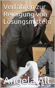 Descargar Verfahren zur Reinigung von Lösungsmitteln (German Edition) pdf, epub, ebook