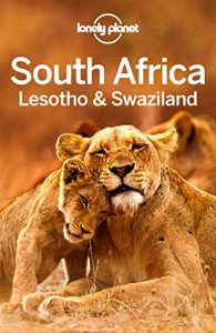 Descargar Lonely Planet South Africa, Lesotho & Swaziland (Travel Guide) pdf, epub, ebook