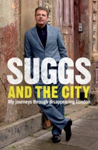 Descargar Suggs and the City: Journeys through Disappearing London (English Edition) pdf, epub, ebook