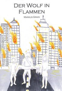 Descargar Der Wolf in Flammen (German Edition) pdf, epub, ebook
