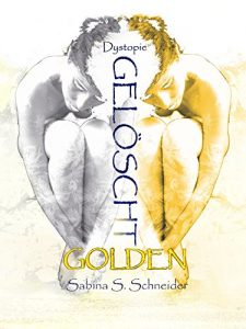 Descargar Gelöscht 02 – Golden (German Edition) pdf, epub, ebook